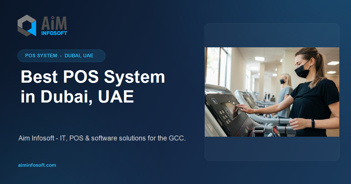 Infosoft System Format Get the POS System in Dubai - Aim Infosoft
