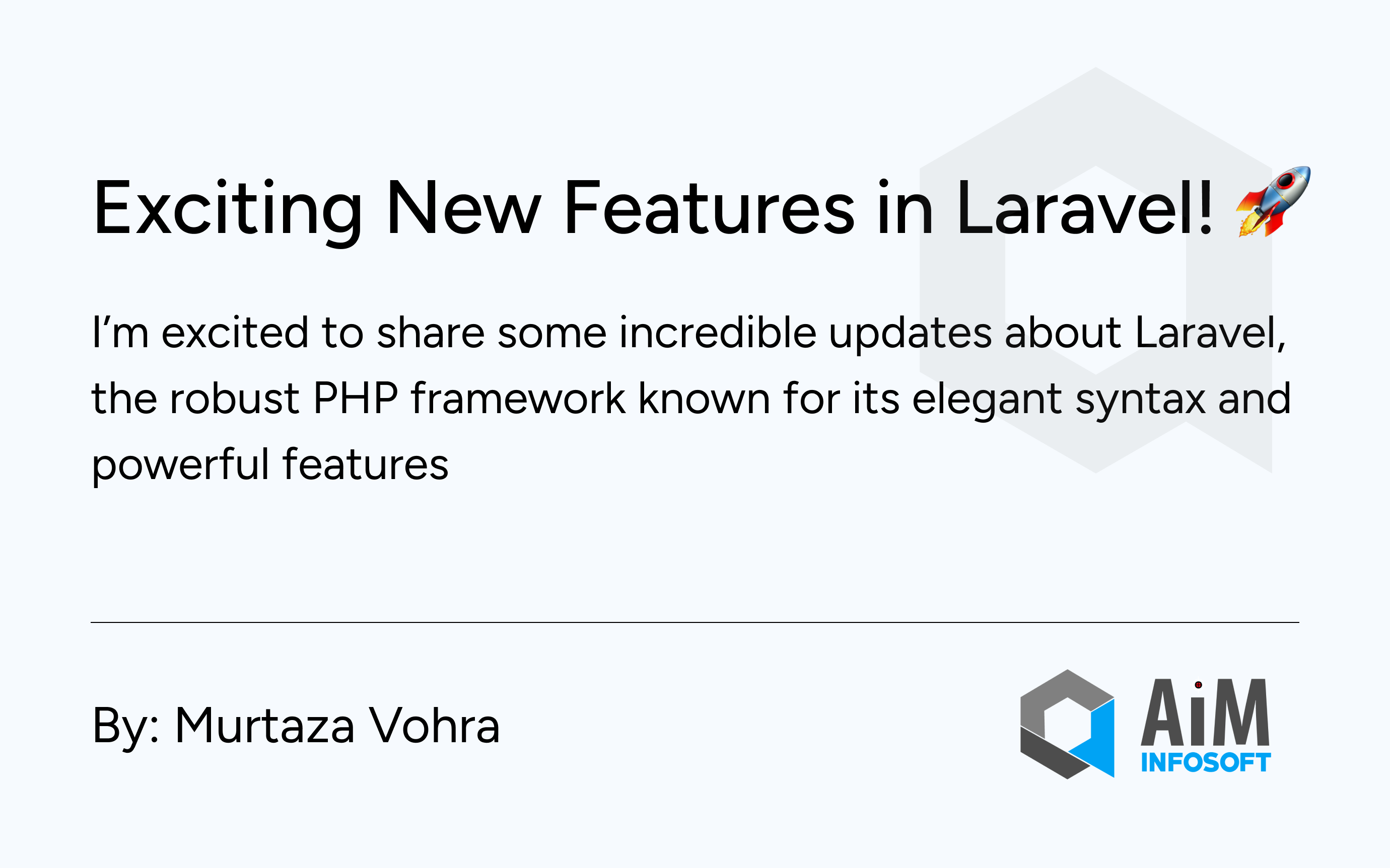 🚀 Exciting New Features in Laravel! 🚀